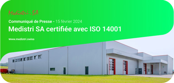 Medistri SA certifiée avec ISO 14001