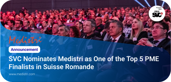 SVC Nominates Medistri as One of the Top 5 PME Finalists in Suisse Romande